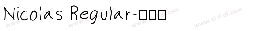 Nicolas Regular字体转换